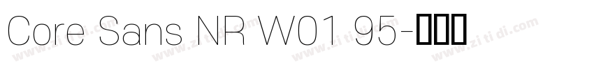 Core Sans NR W01 95字体转换